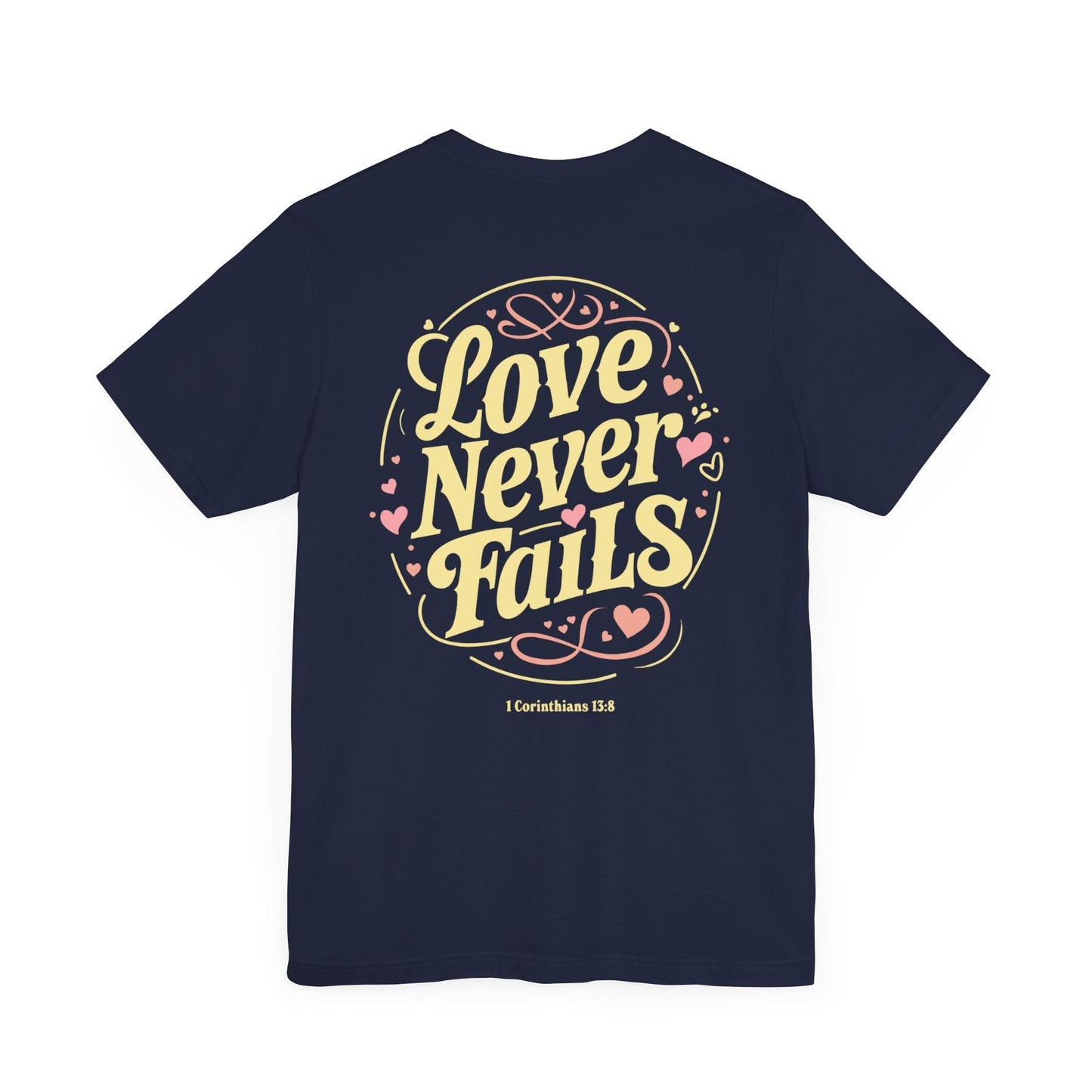 Love Never Fails Vintage T-Shirt
