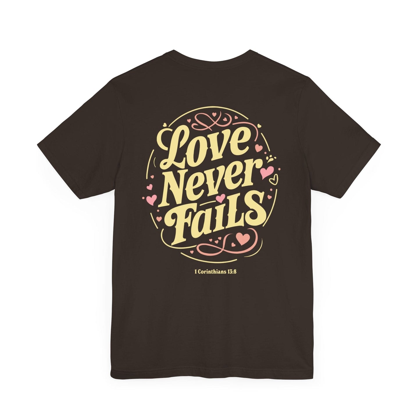 Love Never Fails Vintage T-Shirt
