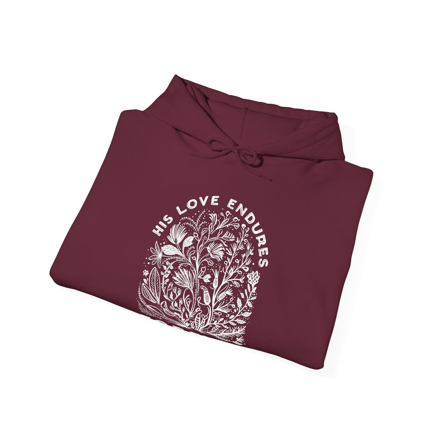 His Love Endures Forever Floral Hoodie
