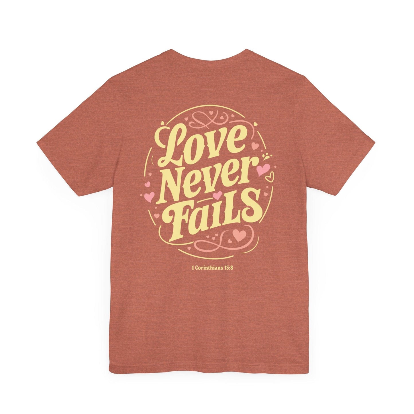 Love Never Fails Vintage T-Shirt
