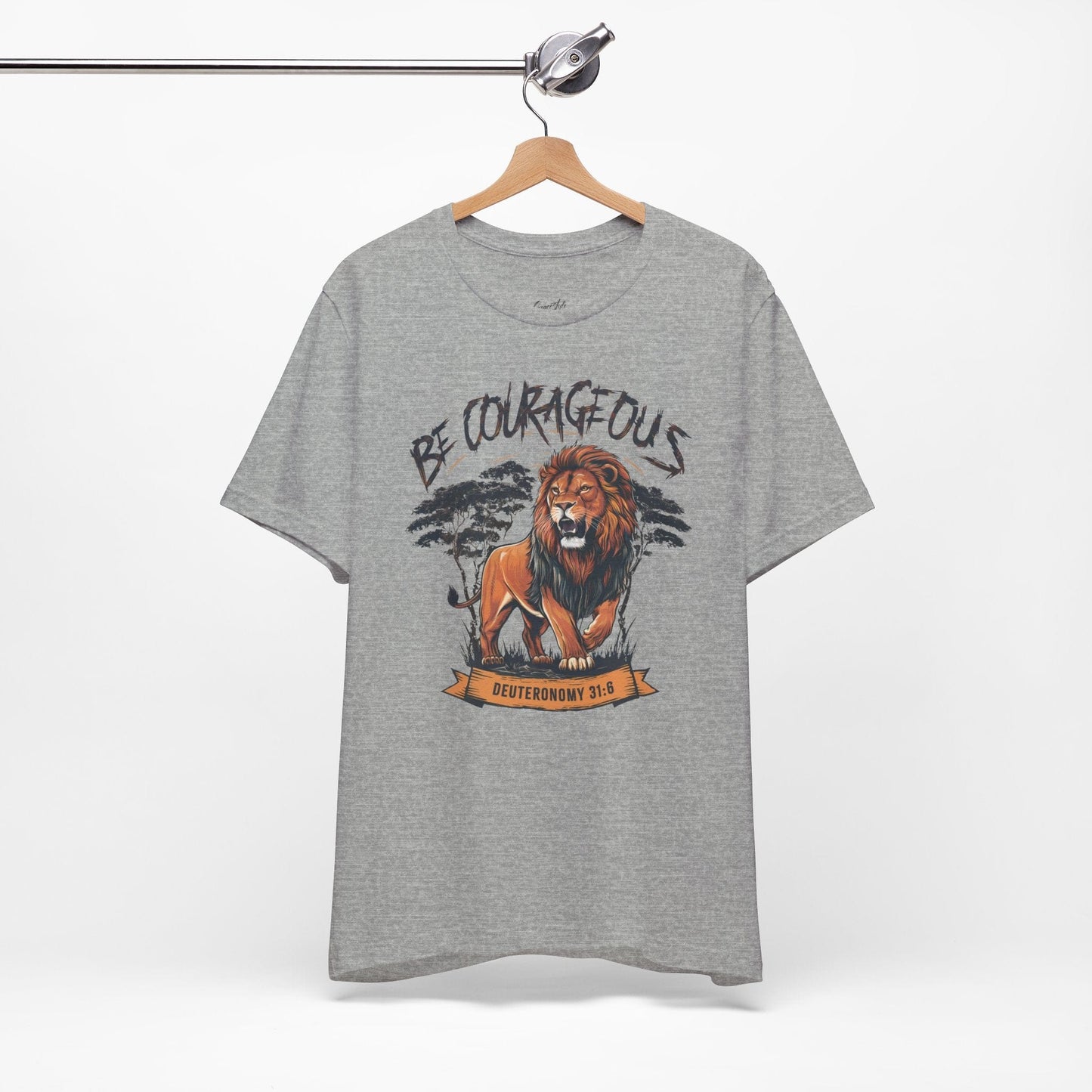 Be Courageous Lion T-Shirt
