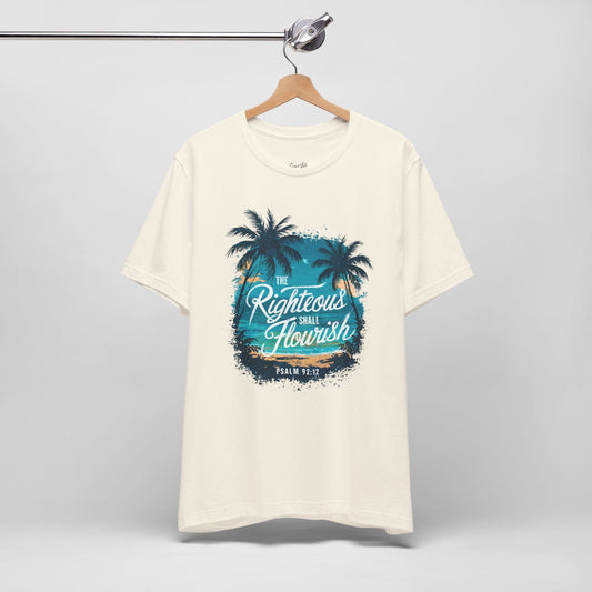 The Righteous shall Flourish Palm Tree T-Shirt