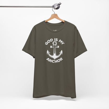 God is my Anchor T-Shirt