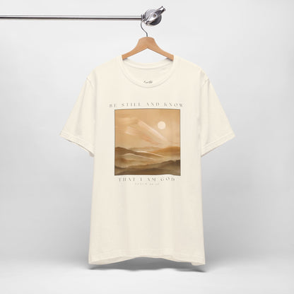 Be Still and Know Mountains T-Shirt