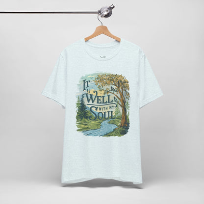 It is Well with My Soul T-Shirt