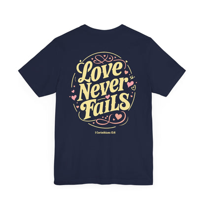 Love Never Fails Vintage T-Shirt