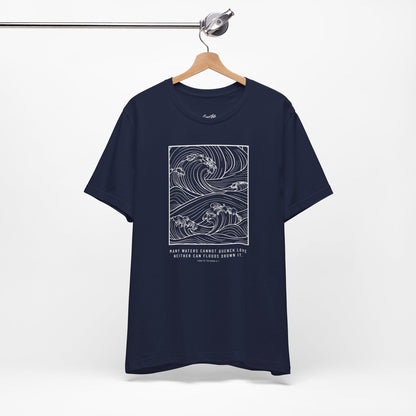 Unquenchable Love T-Shirt