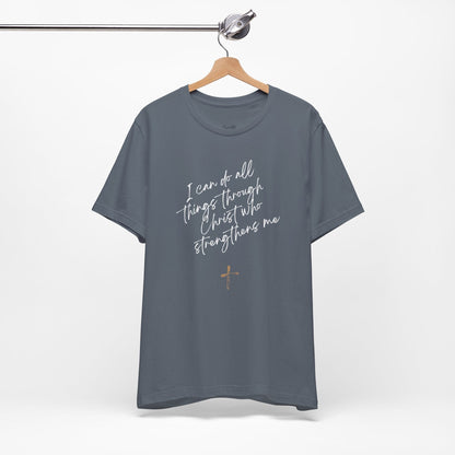 "Strength Through Christ" T-Shirt