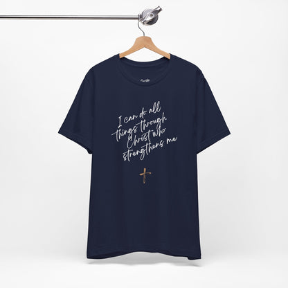"Strength Through Christ" T-Shirt