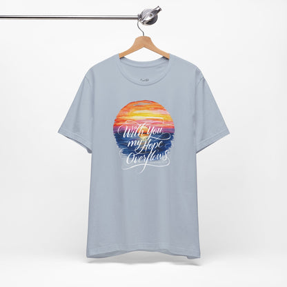 Overflowing Hope Sunset T-Shirt