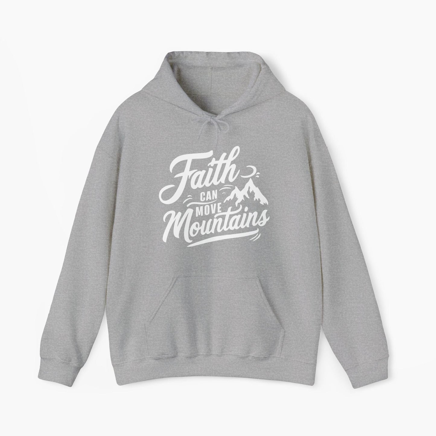 Faith Can Move Mountains Hoodie