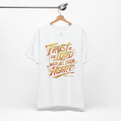 Trust in the Lord T-Shirt