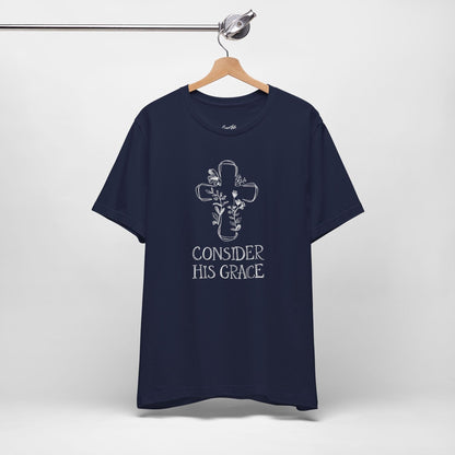 Consider His Grace Floral T-Shirt