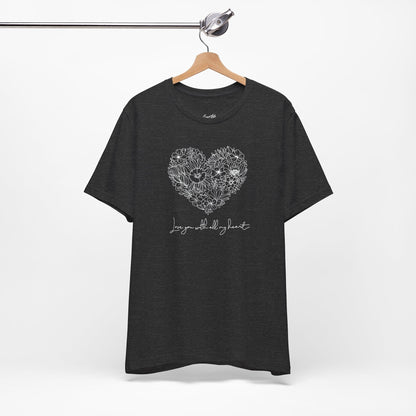 All My Heart Floral T-Shirt