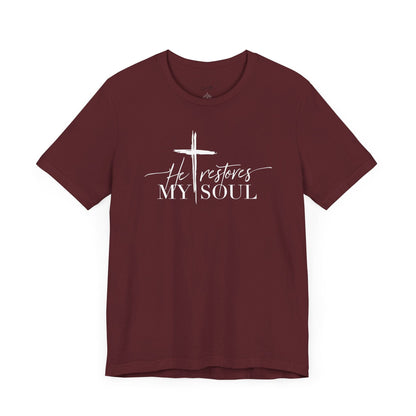 Restores My Soul T-Shirt