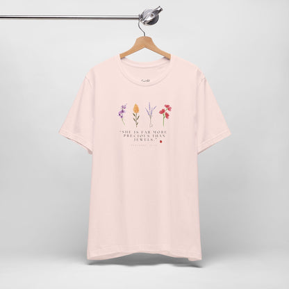 Precious Than Jewels T-Shirt