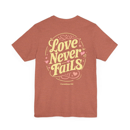 Love Never Fails Vintage T-Shirt