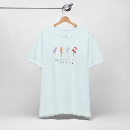 Precious Than Jewels T-Shirt