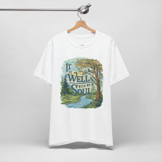 It is Well with My Soul T-Shirt